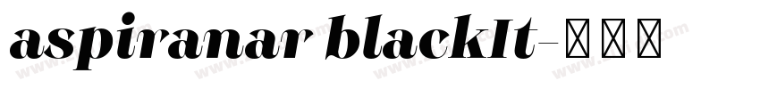 aspiranar blackIt字体转换